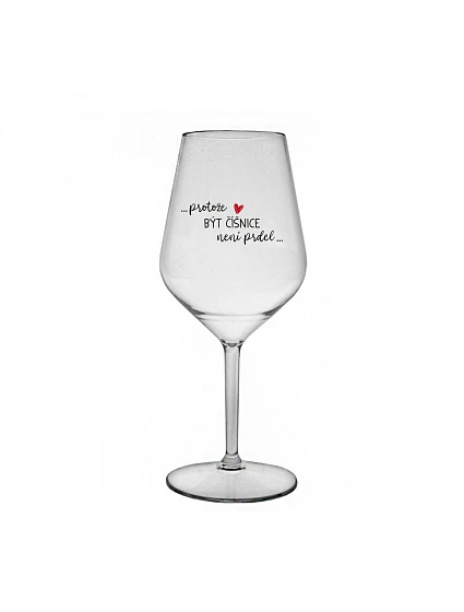 PROTOŽE BÝT model 22166780 NENÍ PRDEL čirá nerozbitná sklenice na víno 470 ml - Giftela PROTOŽE BÝT model 22166780 NENÍ PRDEL čirá nerozbitná sklenice na víno 470 ml - Giftela
