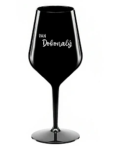 PAN DOKONALÝ - černá nerozbitná sklenice na víno 470 ml