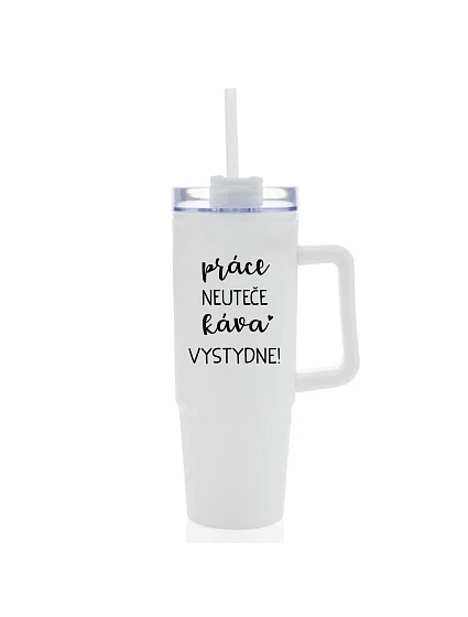 PRÁCE NEUTEČE, KÁVA VYSTYDNE! - bílý cestovní termohrnek s průhledným víčkem 900 ml