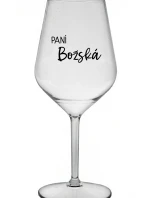 PANÍ BOŽSKÁ - čirá nerozbitná sklenice na víno 470 ml