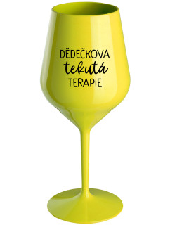 DĚDEČKOVA TEKUTÁ TERAPIE - žlutá nerozbitná sklenice na víno 470 ml