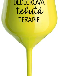 DĚDEČKOVA TEKUTÁ TERAPIE - žlutá nerozbitná sklenice na víno 470 ml