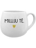 MILUJU TĚ. - bílý keramický hrníček 300 ml MILUJU TĚ. - bílý keramický hrníček 300 ml