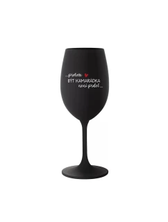 PROTOŽE BÝT model 21859183 NENÍ PRDEL černá sklenice na víno 350 ml - Giftela