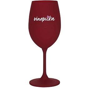 Sklenka - VÍNOPIČKA - bordo sklenice na víno 350 ml