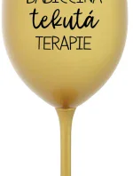 BABIČČINA TEKUTÁ TERAPIE - zlatá sklenice na víno 350 ml