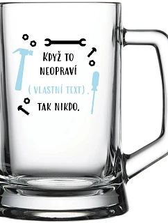 Personalizovaná pivní sklenice - když to nezvládne … tak nikdo