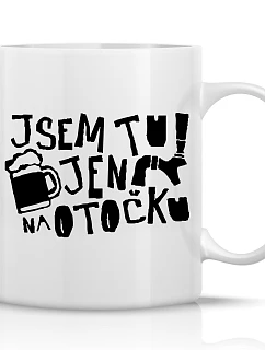 JSEM TU JEN NA OTOČKU - klasický bílý keramický hrníček 300 ml