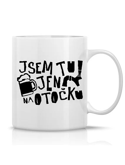 JSEM TU JEN NA OTOČKU - klasický bílý keramický hrníček 300 ml