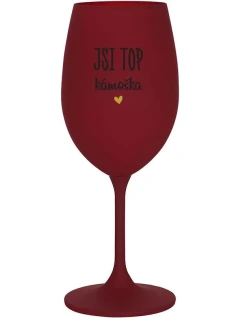 JSI TOP KÁMOŠKA - bordo sklenice na víno 350 ml