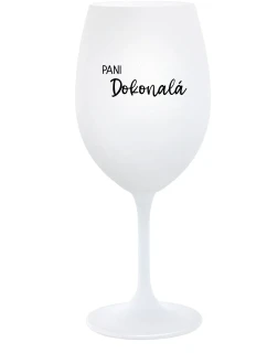 PANI DOKONALÁ - biely pohár na víno 350 ml