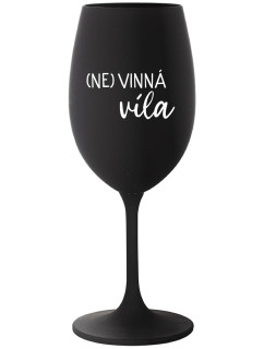 (NE)VINNÁ VÍLA - černá sklenice na víno 350 ml