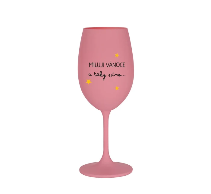 MILUJI VÁNOCE A TAKY VÍNO - růžová sklenice na víno 350 ml