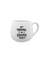 BÝT MÁMA JE DRAMA - bílý keramický hrníček 300 ml