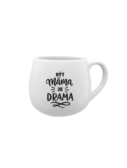 BÝT MÁMA JE DRAMA - bílý keramický hrníček 300 ml