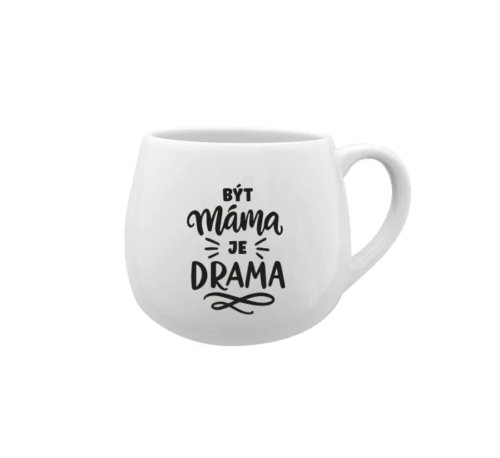 BÝT MÁMA JE DRAMA - bílý keramický hrníček 300 ml