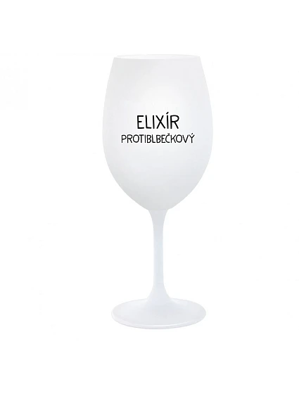 ELIXÍR PROTIBLBEČKOVÝ - biely pohár na víno 350 ml