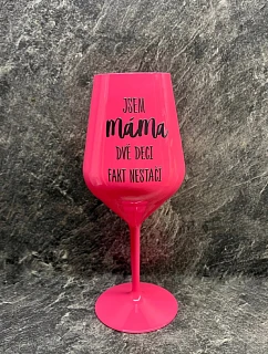JSEM model 22293646 DVĚ DECI FAKT NESTAČÍ růžová nerozbitná sklenice na víno 470 ml - Giftela