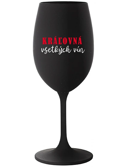 KRÁĽOVNÁ VŠETKÝCH VÍN - čierny pohár na víno 350 ml KRÁĽOVNÁ VŠETKÝCH VÍN - čierny pohár na víno 350 ml