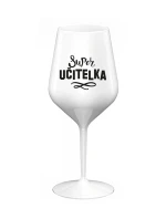 SUPER UČITELKA - bílá nerozbitná sklenice na víno 470 ml 