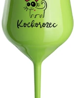 JSEM KOČKONALÁ. KOČKOROŽEC - zelená nerozbitná sklenice na víno 470 ml