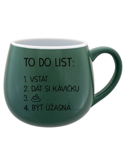 TO DO LIST:  BÝT ÚŽASNÁ - zelený keramický hrníček 300 ml