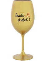 BUDE PRDEL! - zlatá sklenice na víno 350 ml BUDE PRDEL! - zlatá sklenice na víno 350 ml