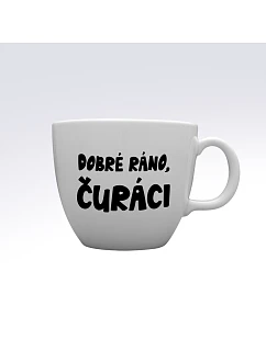 DOBRÉ RÁNO, ČURÁCI - MEGA XXL keramický hrnek 1000 ml
