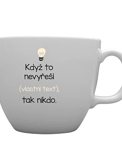Personalizovaný MEGA XXL keramický hrnek 1 000 ml - když to nezvládne … tak nikdo