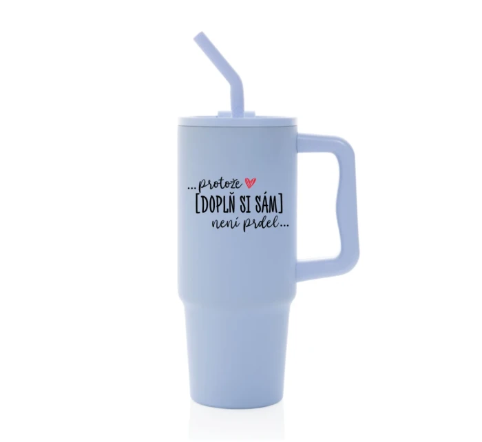 Personalizovaná termoska s barevným víčkem - Protože [doplň si sám] není prdel