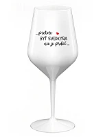 ...PRETOŽE BYŤ SVEDKYŇA NIE JE PRDEL... - biely nerozbitný pohár na víno 470 ml ...PRETOŽE BYŤ SVEDKYŇA NIE JE PRDEL... - biely nerozbitný pohár na víno 470 ml