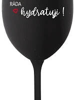 JSEM HYDRA. RÁDA HYDRATUJI! - černá sklenice na víno 350 ml
