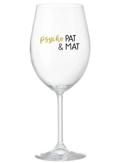 PSYCHO PAT&MAT - priehľadný pohár na víno 350 ml