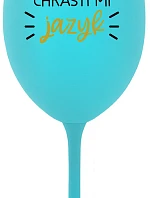 CHRASTÍ MI JAZYK - tyrkysová sklenice na víno 350 ml