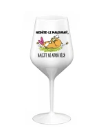 NEDÁTE-LI MALOVANÝ, NALEJTE MI ASPOŇ BÍLÝ! - bílá nerozbitná sklenice na víno 470 ml
