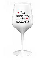 MŇA NEROZHODÍŠ, MÁM DVOJČATÁ! - biely nerozbitný pohár na víno 470 ml MŇA NEROZHODÍŠ, MÁM DVOJČATÁ! - biely nerozbitný pohár na víno 470 ml