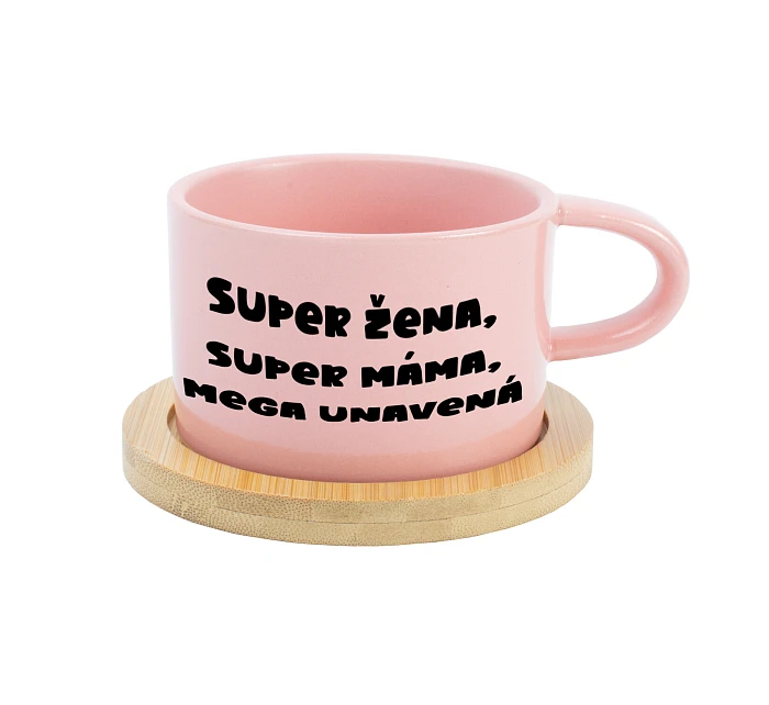 SUPER ŽENA, SUPER MÁMA, MEGA UNAVENÁ. - růžový hrníček makronka 200 ml SUPER ŽENA, SUPER MÁMA, MEGA UNAVENÁ. - růžový hrníček makronka 200 ml