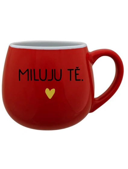 MILUJU TĚ. - červený keramický hrníček 300 ml MILUJU TĚ. - červený keramický hrníček 300 ml