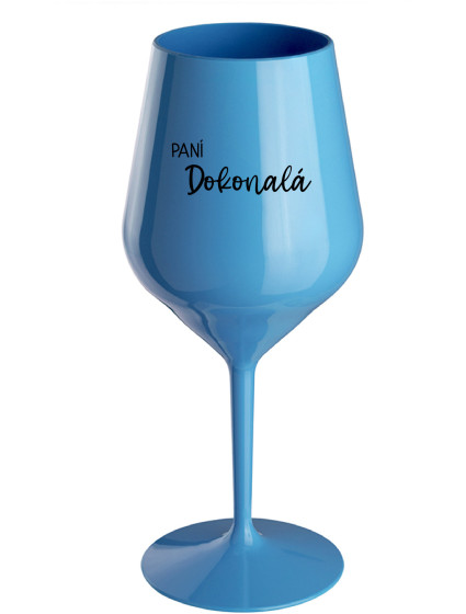 PANÍ DOKONALÁ - modrá nerozbitná sklenice na víno 470 ml