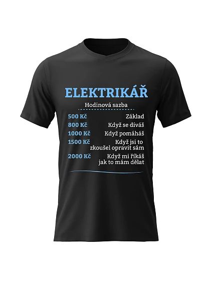 Pánské bavlněné tričko s potiskem - HODINOVÁ SAZBA - ELEKTRIKÁŘ - černé