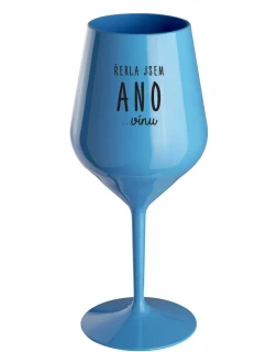 ŘEKLA JSEM ANO...VÍNU - modrá nerozbitná sklenice na víno 470 ml