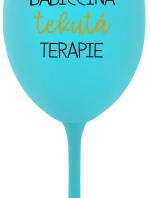 BABIČČINA TEKUTÁ TERAPIE - tyrkysová sklenice na víno 350 ml