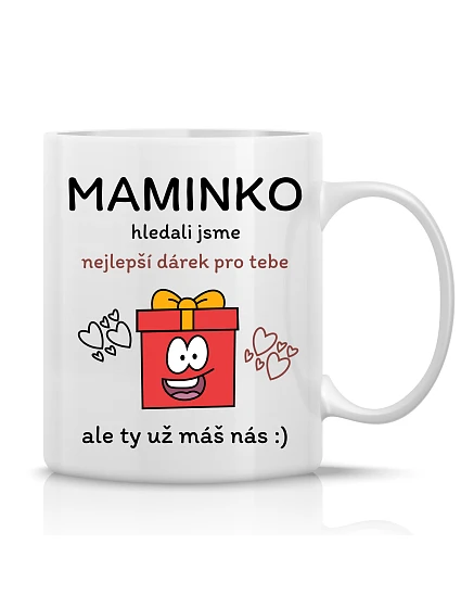 NEJLEPŠÍ DÁREK PRO MAMINKU - klasický bílý keramický hrníček 300 ml NEJLEPŠÍ DÁREK PRO MAMINKU - klasický bílý keramický hrníček 300 ml