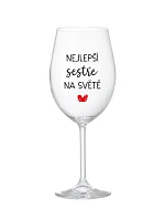 NEJLEPŠÍ SESTŘE NA SVĚTĚ - čirá sklenice na víno 350 ml