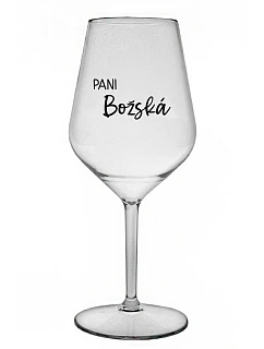 PANI BOŽSKÁ - priehľadný nerozbitný pohár na víno 470 ml