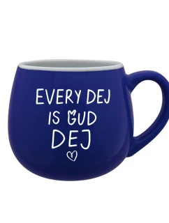 EVERY DEJ IS GUD DEJ - modrý keramický hrníček 300 ml