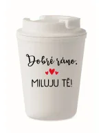 DOBRÉ RÁNO. MILUJU TĚ! - bílý termohrnek 300 ml