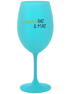 PSYCHO PAT&MAT - tyrkysová sklenice na víno 350 ml