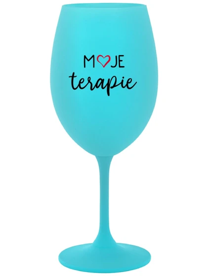 MOJE TERAPIE - tyrkysová sklenice na víno 350 ml
