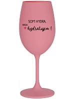 SOM HYDRA. RADA HYDRATUJEM! - ružový pohár na víno 350 ml